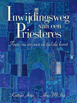 cover image of Inwijdingsweg van een Priesteres